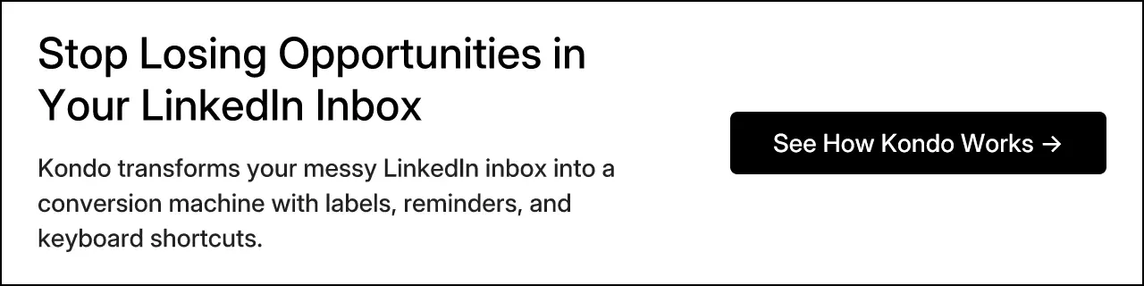 Stop Losing Opportunities in Your LinkedIn Inbox