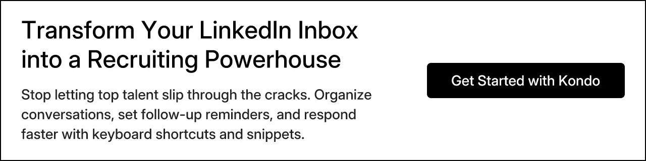 Transform Your LinkedIn Inbox into a Recruiting Powerhouse