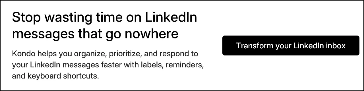 Stop wasting time on LinkedIn messages that go nowhere
