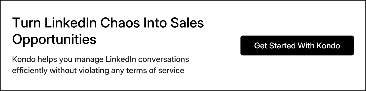 Turn LinkedIn Chaos Into Sales Opportunities