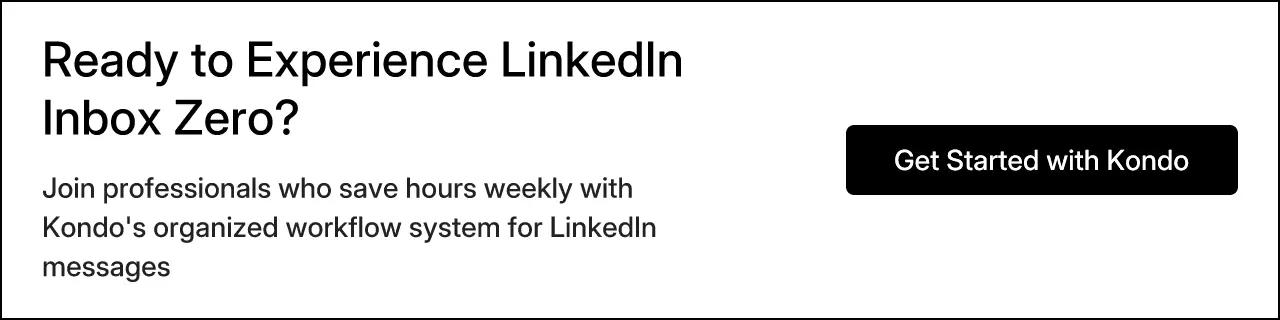 Ready to Experience LinkedIn Inbox Zero?