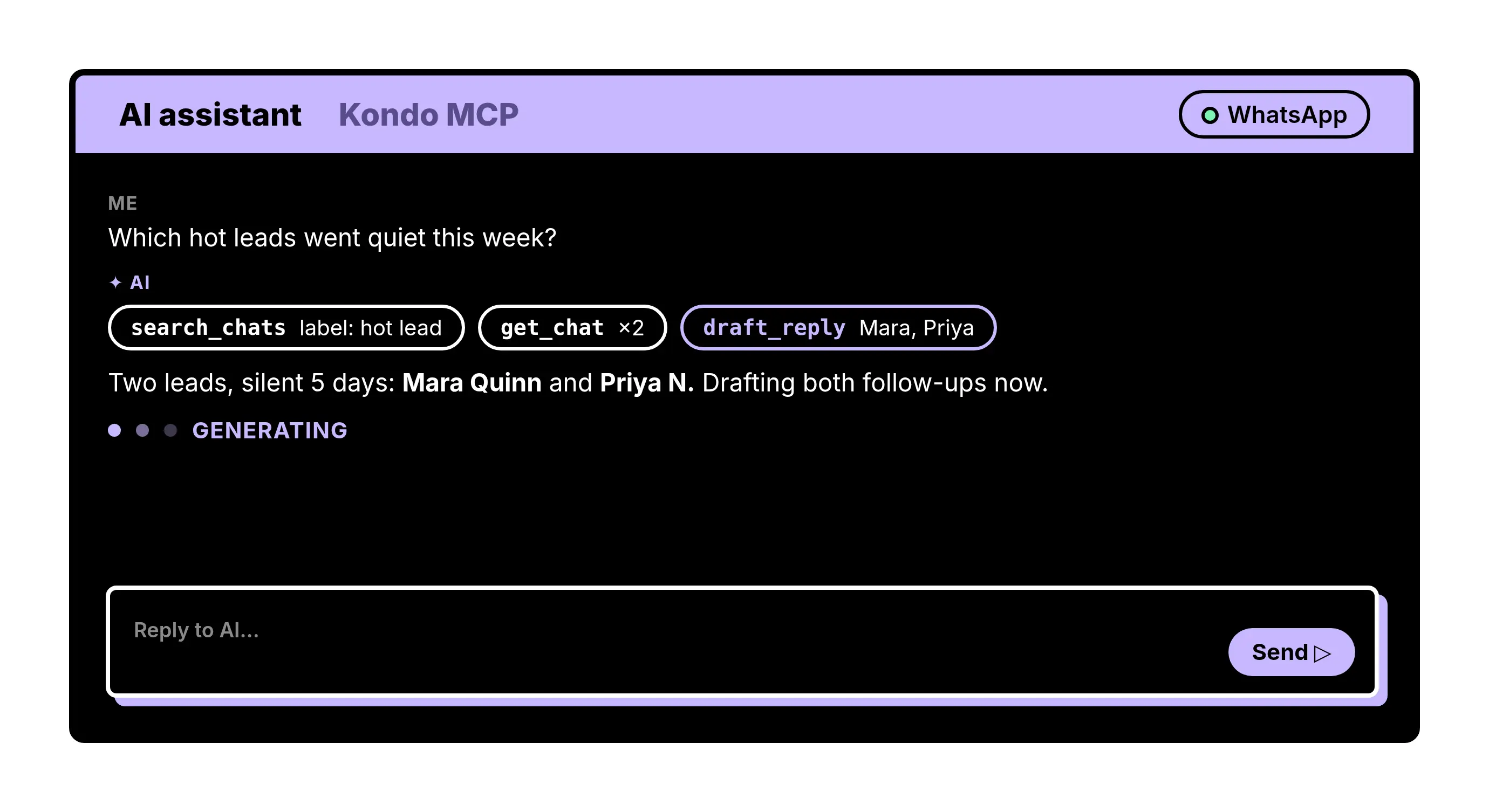 AI assistant finding quiet hot leads in WhatsApp through Kondo MCP tools