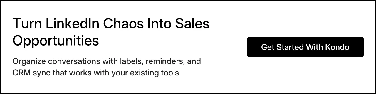 Turn LinkedIn Chaos Into Sales Opportunities