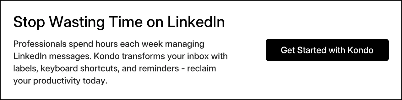 Stop Wasting Time on LinkedIn