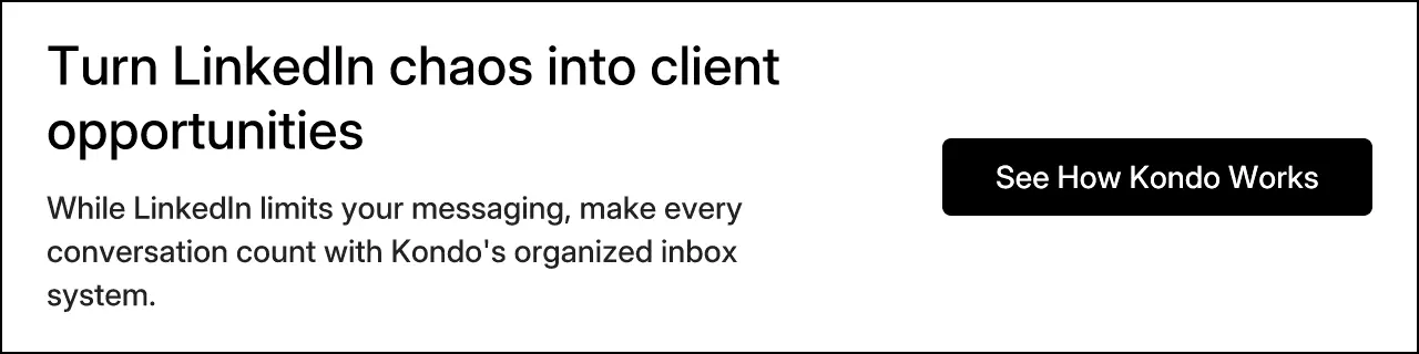 Turn LinkedIn chaos into client opportunities