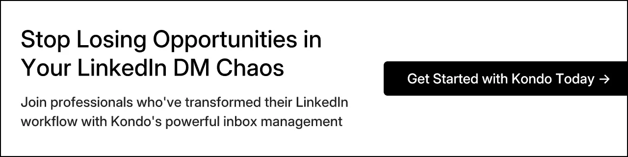 Stop Losing Opportunities in Your LinkedIn DM Chaos