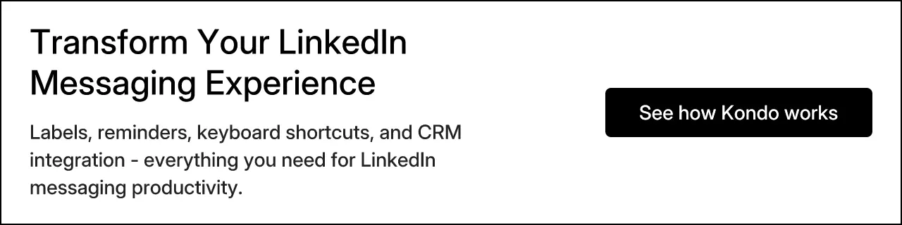 Transform Your LinkedIn Messaging Experience