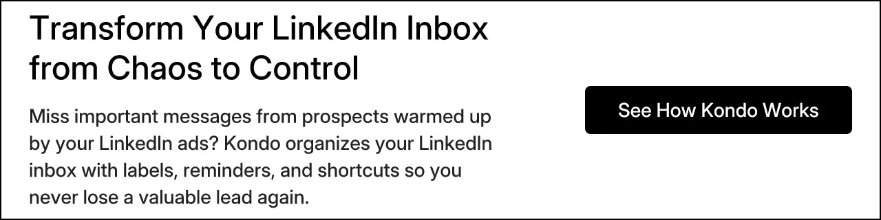 Transform Your LinkedIn Inbox from Chaos to Control
