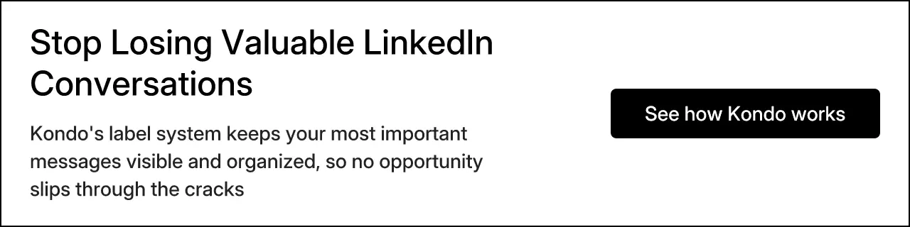 Stop Losing Valuable LinkedIn Conversations