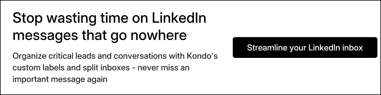 Stop wasting time on LinkedIn messages that go nowhere