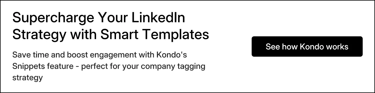 Supercharge Your LinkedIn Strategy with Smart Templates