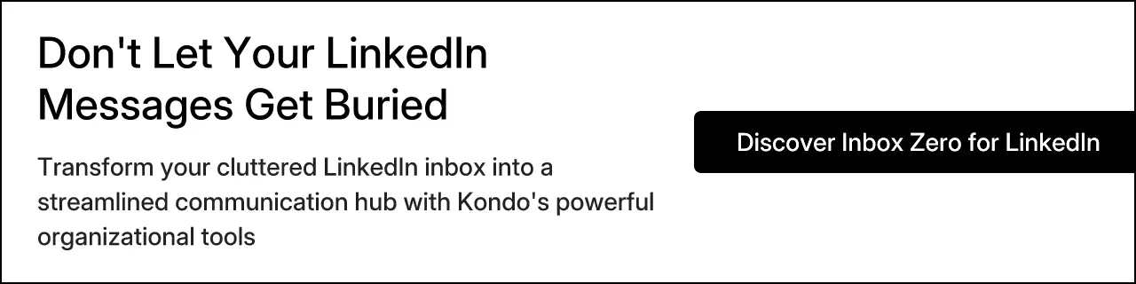 Don't Let Your LinkedIn Messages Get Buried