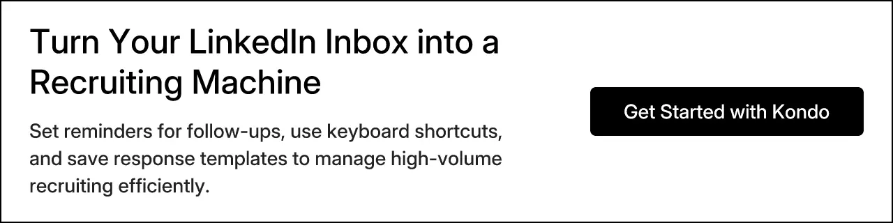Turn Your LinkedIn Inbox into a Recruiting Machine