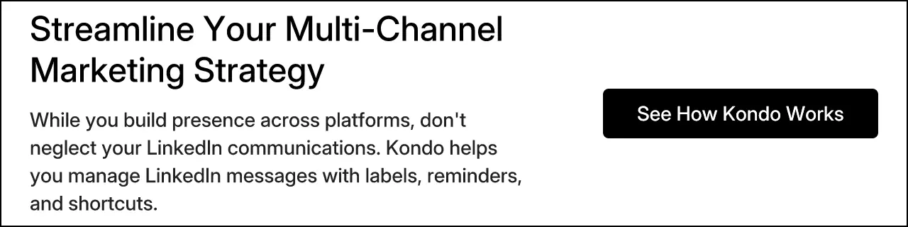 Streamline Your Multi-Channel Marketing Strategy