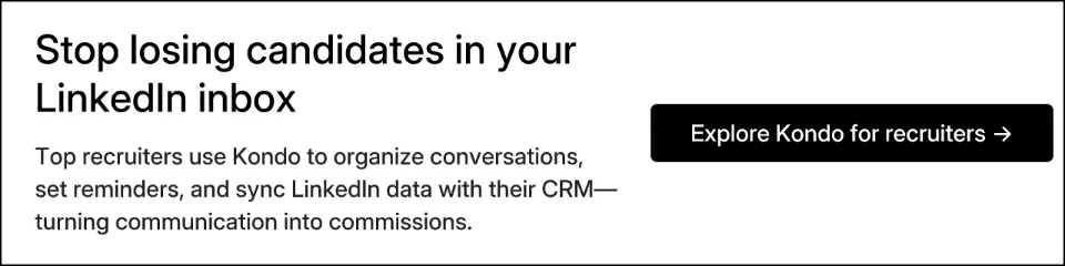 Stop losing candidates in your LinkedIn inbox