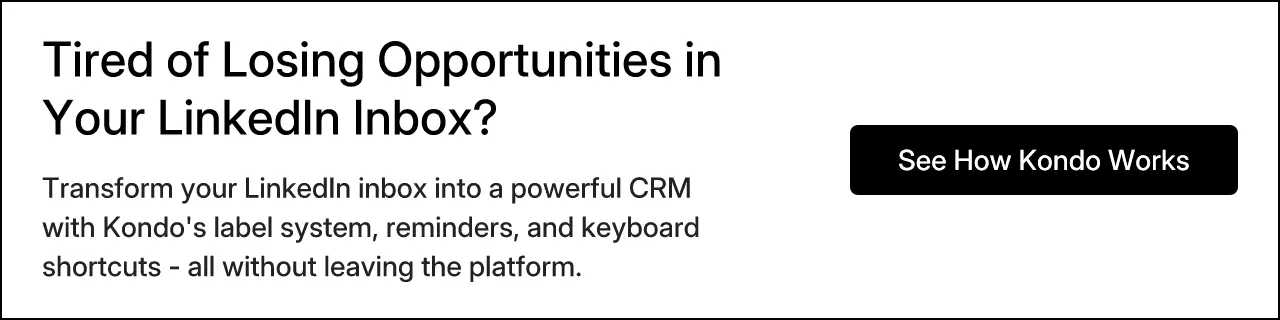 Tired of Losing Opportunities in Your LinkedIn Inbox?
