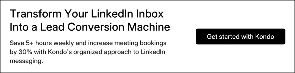 Transform Your LinkedIn Inbox Into a Lead Conversion Machine