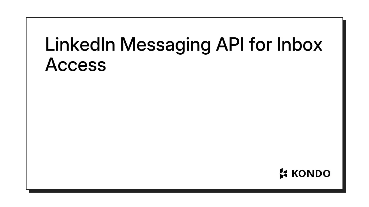 LinkedIn Messaging API for Inbox Access