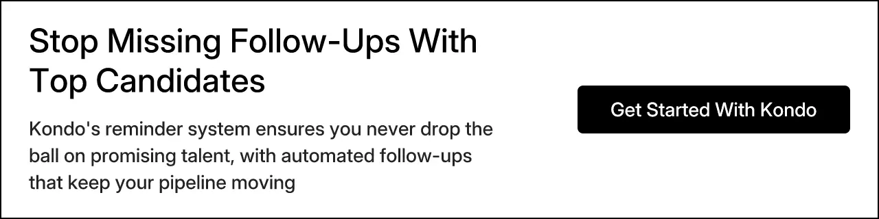 Stop Missing Follow-Ups With Top Candidates