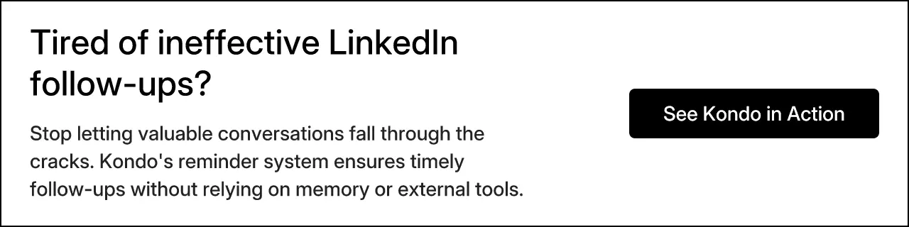 Tired of ineffective LinkedIn follow-ups?