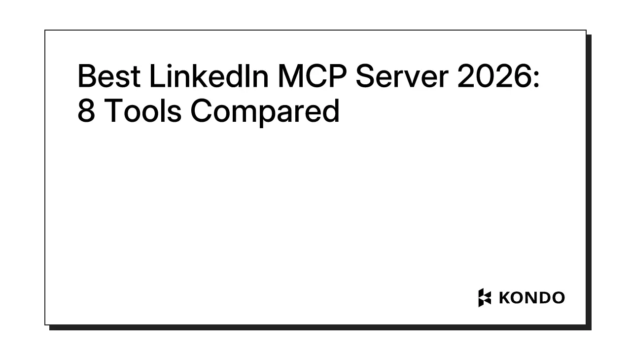 Best LinkedIn MCP Server 2026: 8 Tools Compared