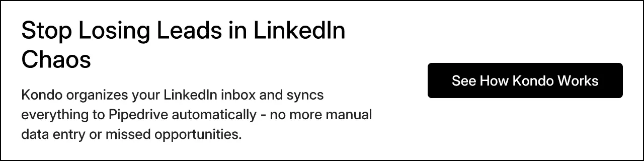 Stop Losing Leads in LinkedIn Chaos