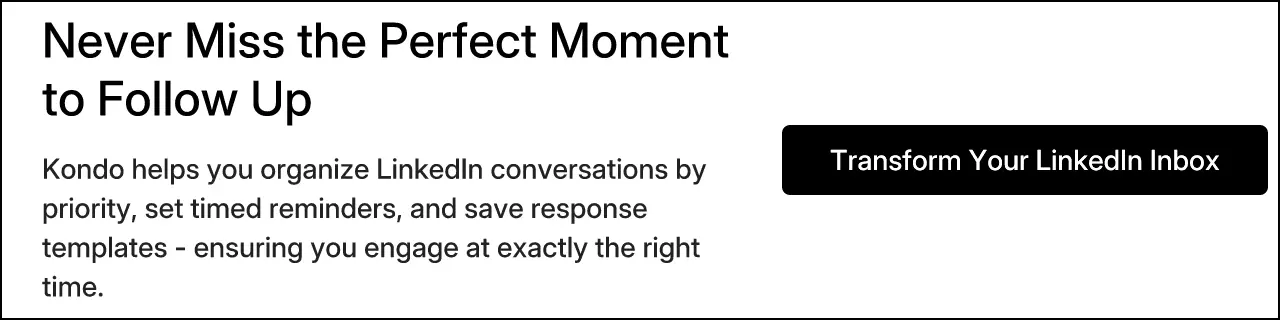 Never Miss the Perfect Moment to Follow Up