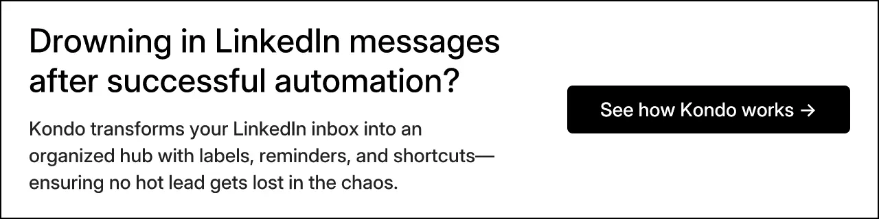 Drowning in LinkedIn messages after successful automation?