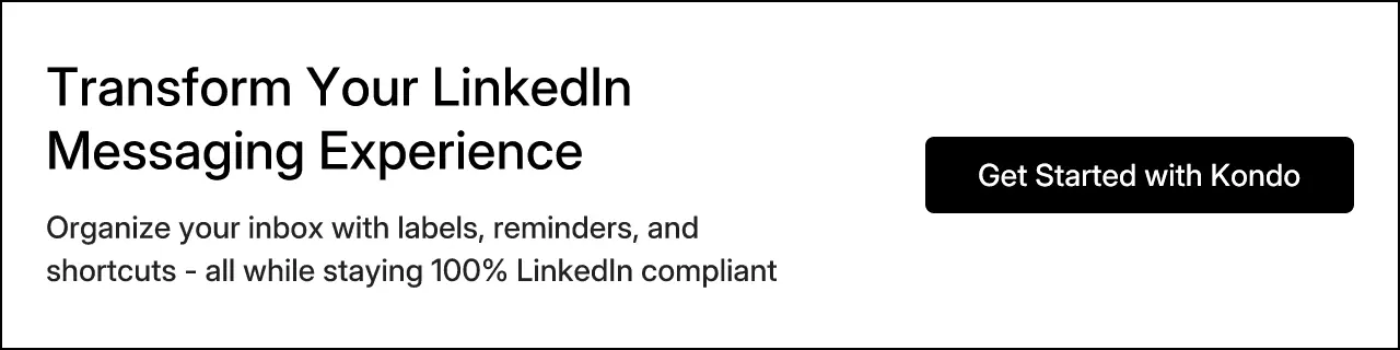 Transform Your LinkedIn Messaging Experience
