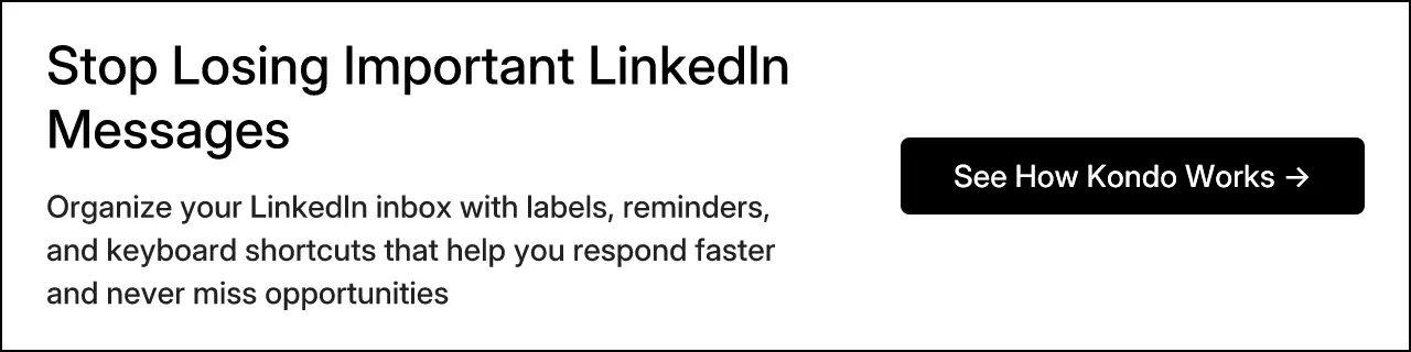 Stop Losing Important LinkedIn Messages