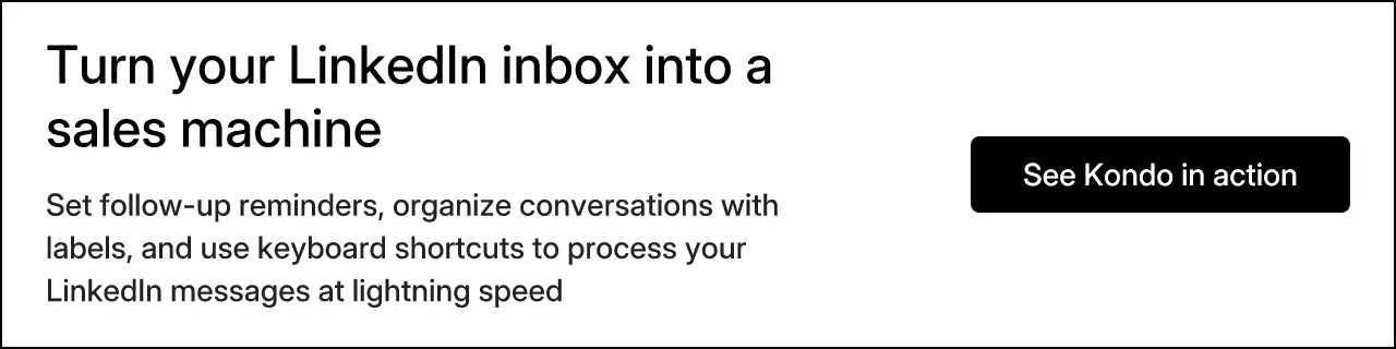 Turn your LinkedIn inbox into a sales machine