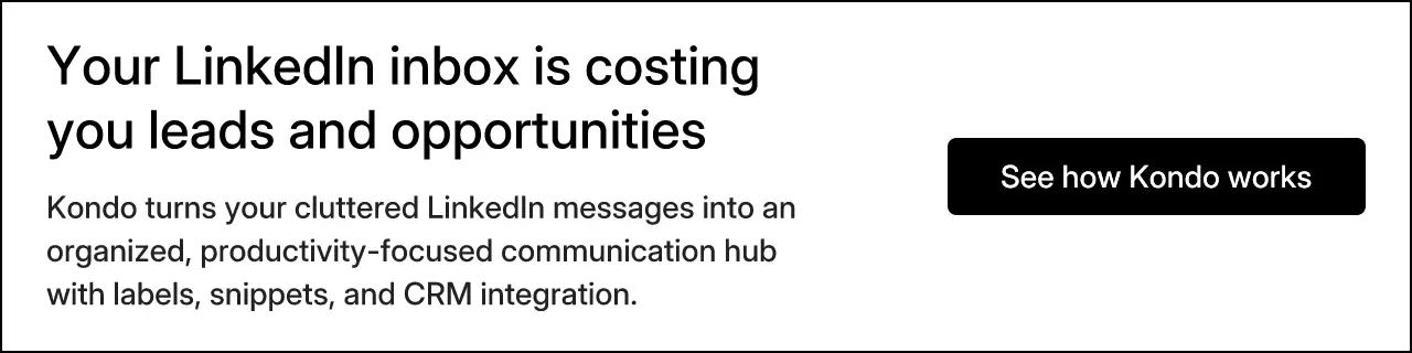 Your LinkedIn inbox is costing you leads and opportunities