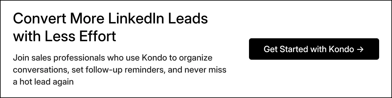 Convert More LinkedIn Leads with Less Effort