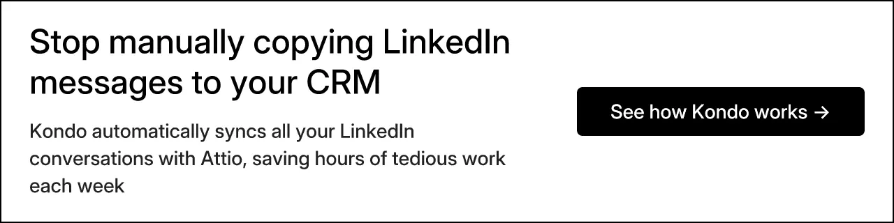 Stop manually copying LinkedIn messages to your CRM
