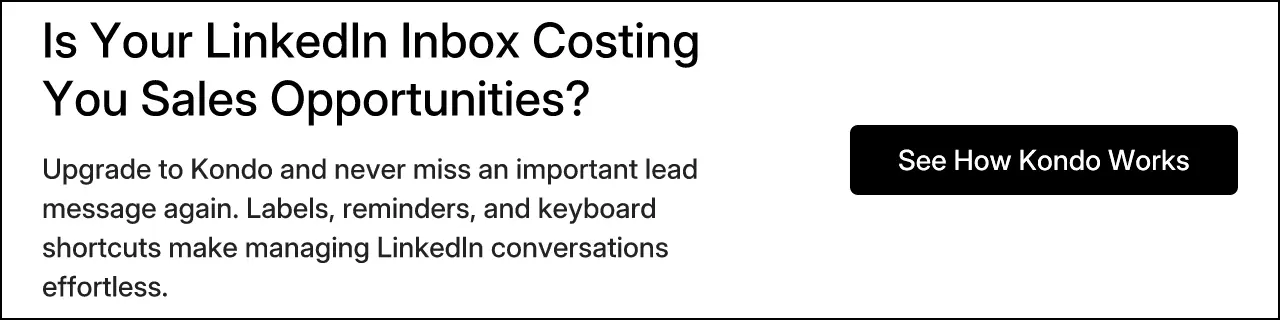 Is Your LinkedIn Inbox Costing You Sales Opportunities?