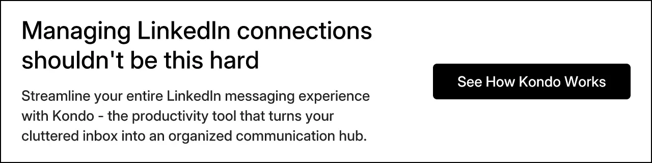 Managing LinkedIn connections shouldn't be this hard