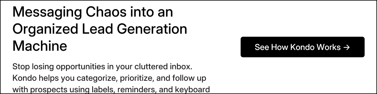 Transform Your LinkedIn Messaging Chaos into an Organized Lead Generation Machine