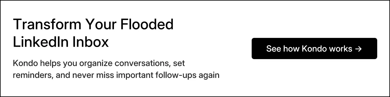 Transform Your Flooded LinkedIn Inbox