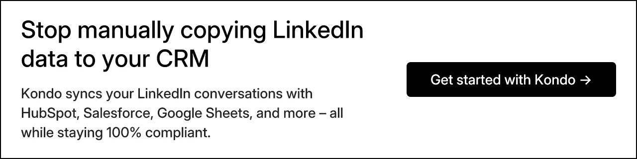 Stop manually copying LinkedIn data to your CRM