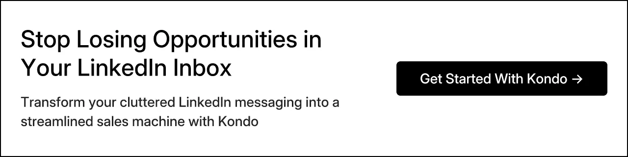 Stop Losing Opportunities in Your LinkedIn Inbox