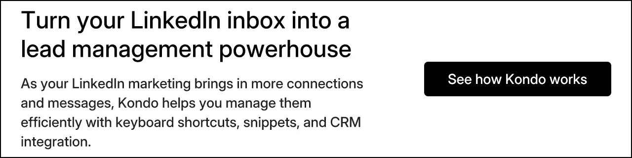 Turn your LinkedIn inbox into a lead management powerhouse