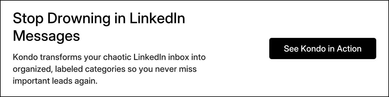 Stop Drowning in LinkedIn Messages