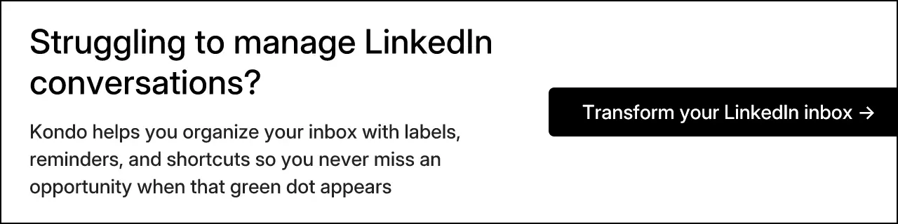 Struggling to manage LinkedIn conversations?