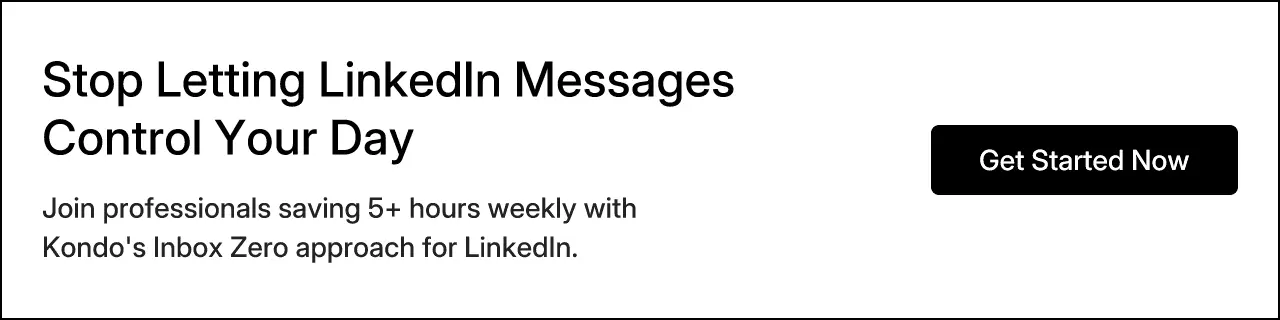 Stop Letting LinkedIn Messages Control Your Day