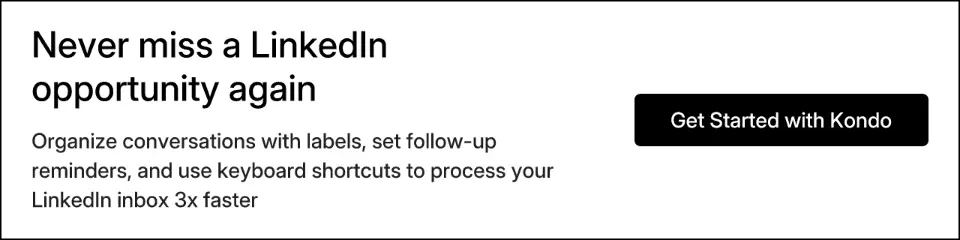Never miss a LinkedIn opportunity again