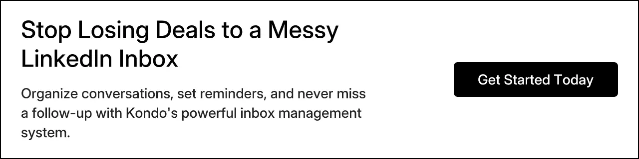 Stop Losing Deals to a Messy LinkedIn Inbox