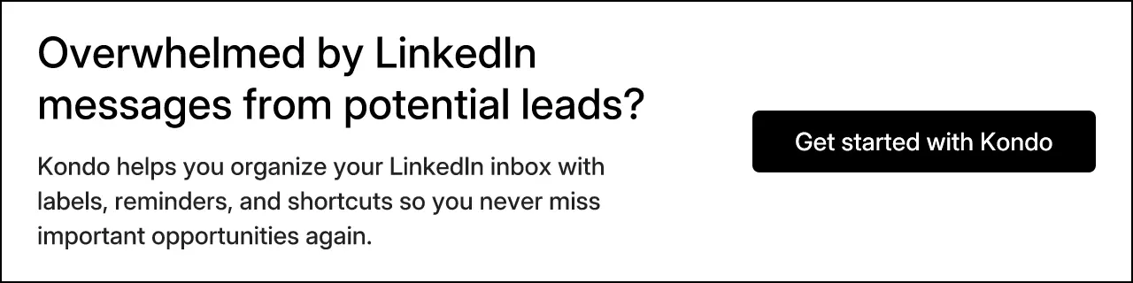 Overwhelmed by LinkedIn messages from potential leads?