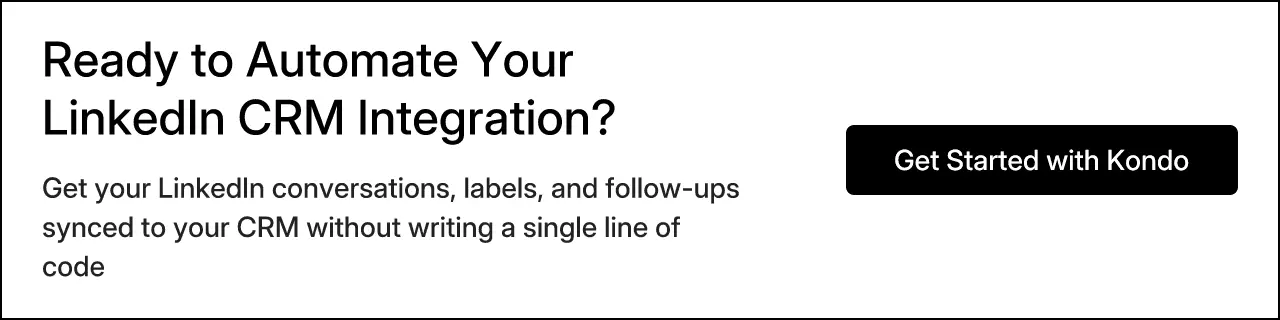 Ready to Automate Your LinkedIn CRM Integration?
