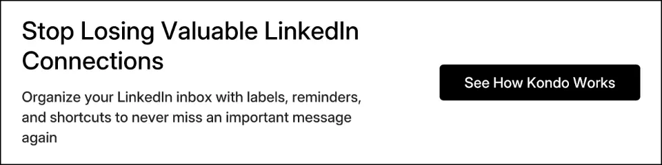 Stop Losing Valuable LinkedIn Connections