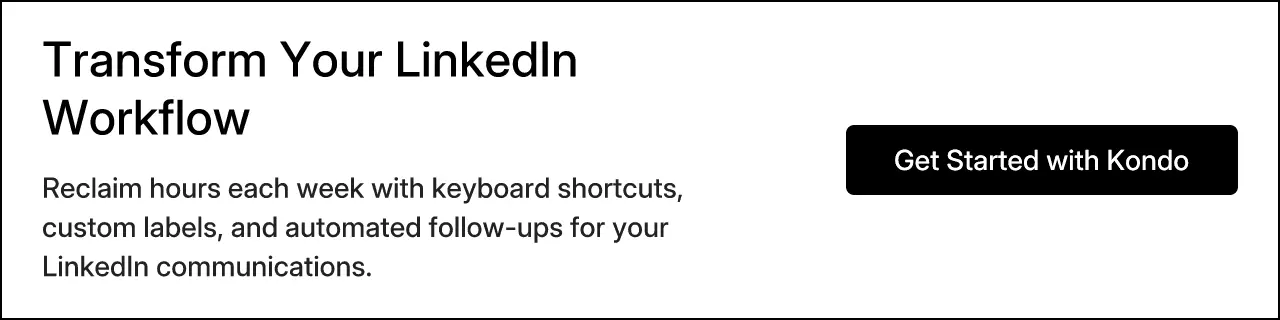 Transform Your LinkedIn Workflow
